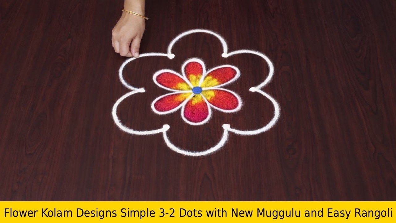 Flower Kolam Designs Simple 3-2 Dots with New Muggulu and Easy Rangoli