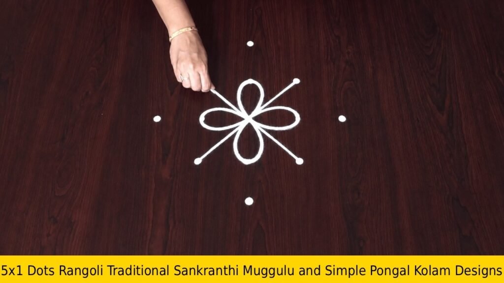 5×1 Dots Rangoli Traditional Sankranthi Muggulu and Simple Pongal Kolam Designs