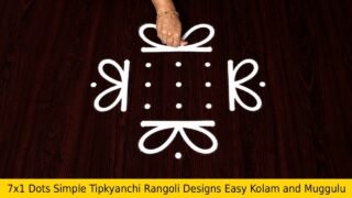 7×1 Dots Simple Tipkyanchi Rangoli Designs Easy Kolam and Muggulu