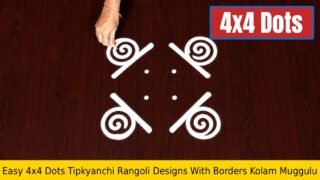 Easy 4×4 Dots Tipkyanchi Rangoli Designs With Borders Kolam Muggulu